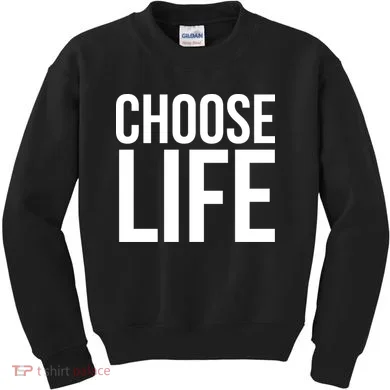 Choose Life Kids Sweatshirt