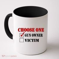 Choose One Gun Owner Victim Coffee Mug thumb 0
