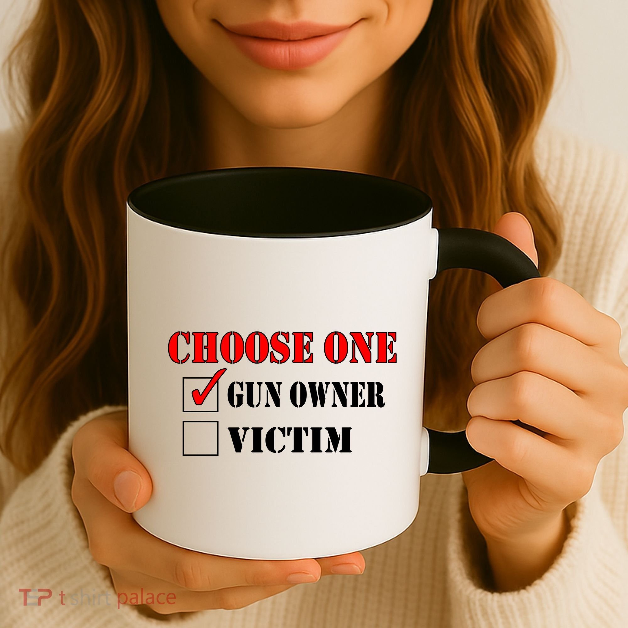 Choose One Gun Owner Victim Coffee Mug