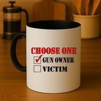 Choose One Gun Owner Victim Coffee Mug thumb 4
