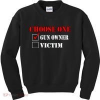 Choose One Gun Owner Victim Kids Sweatshirt thumb 0