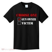 Choose One Gun Owner Victim Kids T-Shirt thumb 0