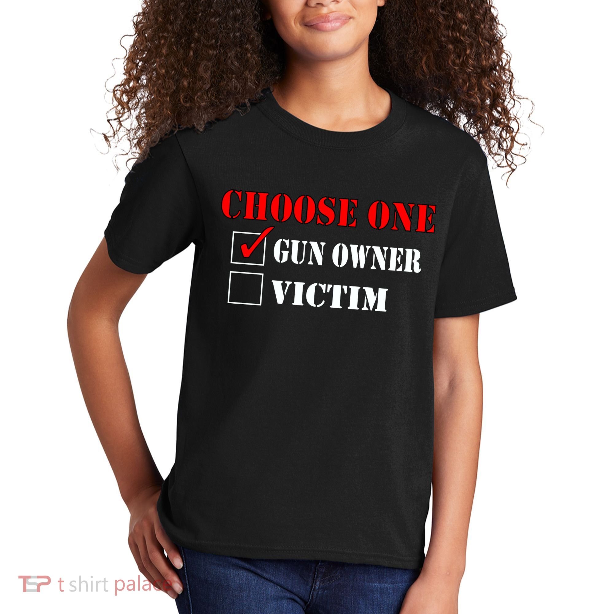 Choose One Gun Owner Victim Kids T-Shirt
