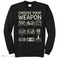Choose Your Weapon Gaming Controllers Console Gamer Funny Sweatshirt thumb 0