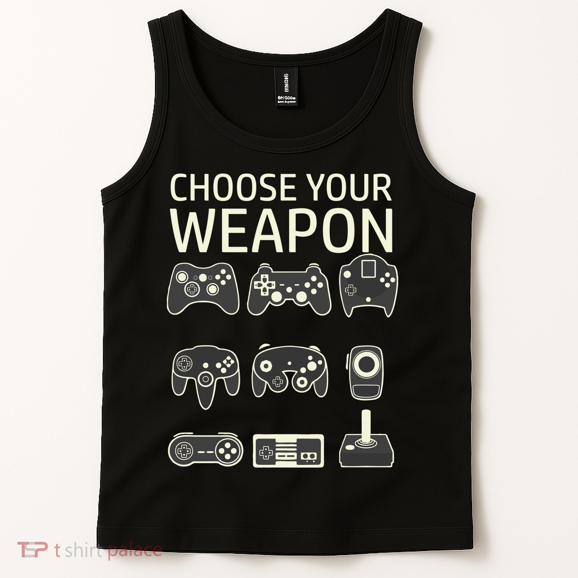 Choose Your Weapon Gaming Controllers Console Gamer Funny Tank Top