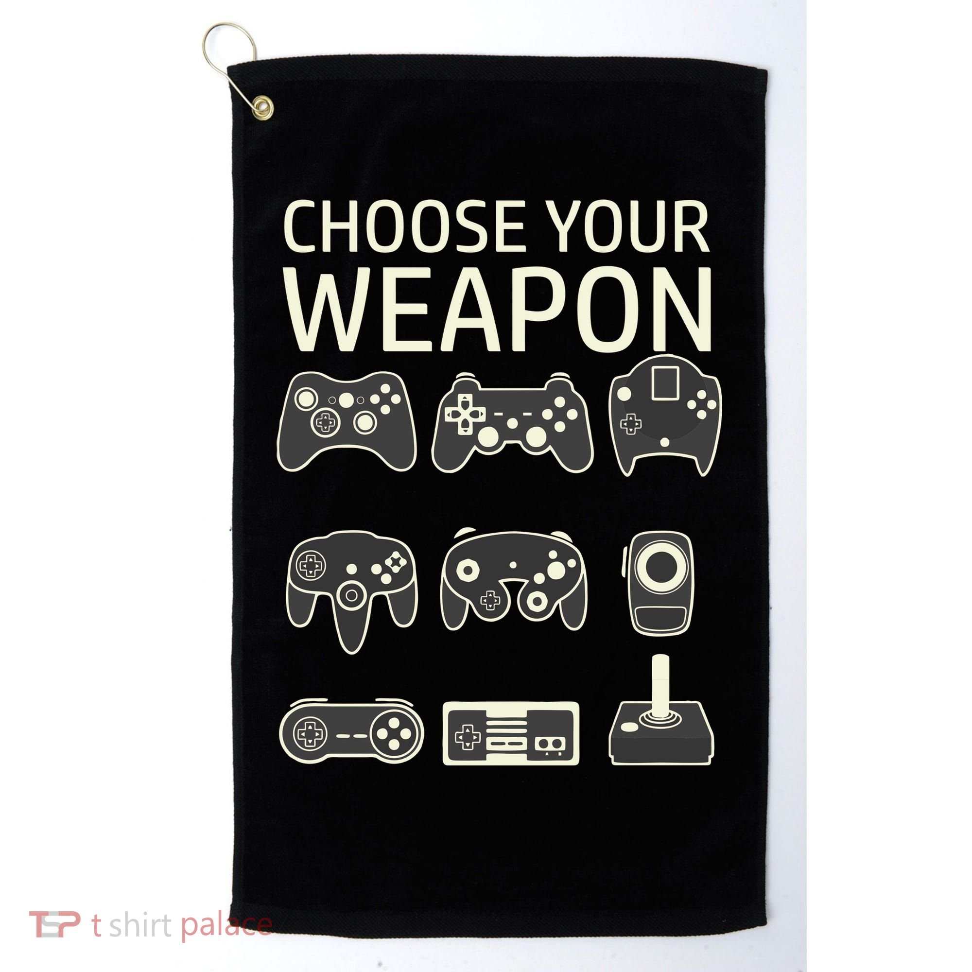Choose Your Weapon Gaming Controllers Console Gamer Funny Golf Towel