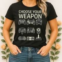 Choose Your Weapon Gaming Controllers Console Gamer Funny Women's T-Shirt thumb 2