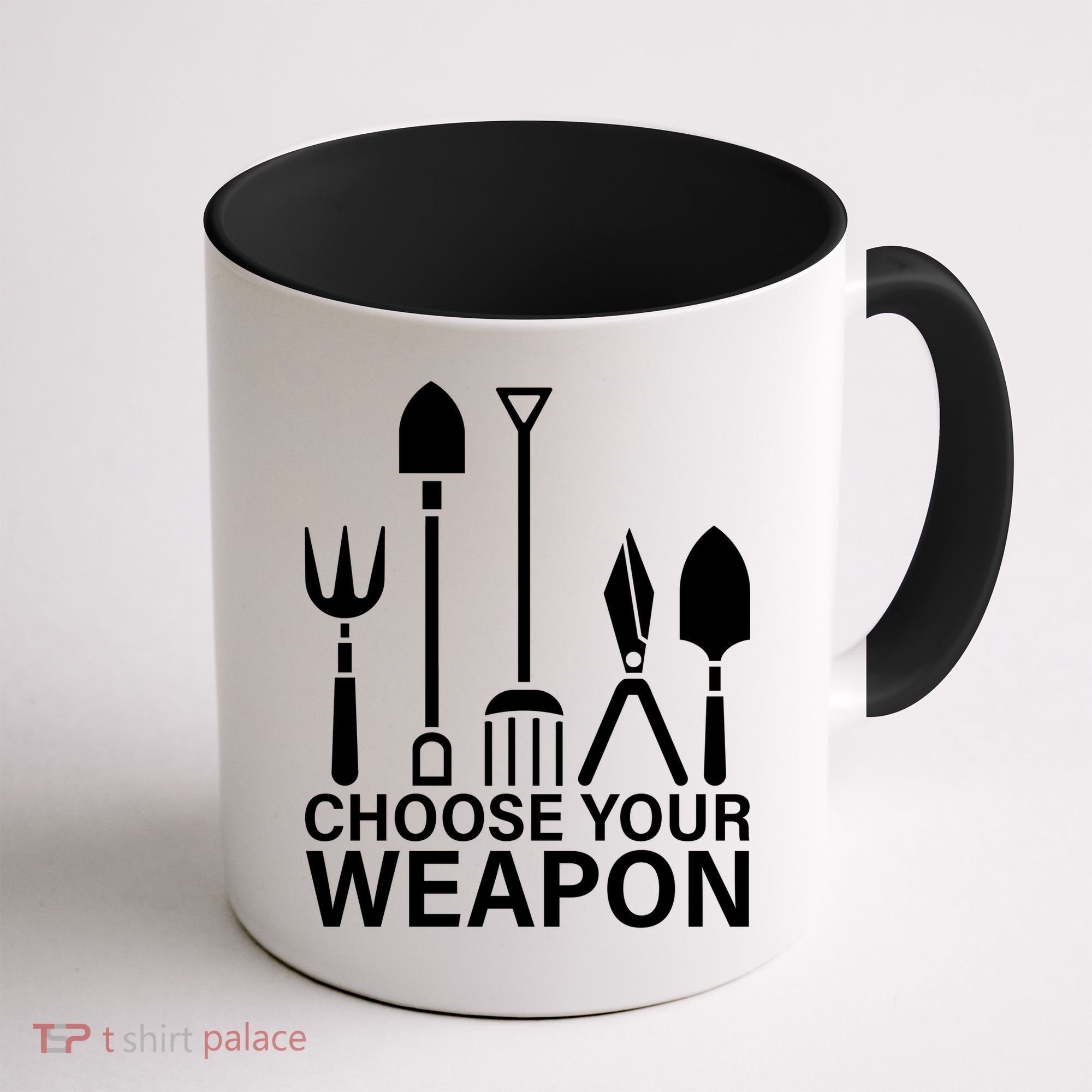 Choose Your Weapons Gardening Tools Coffee Mug