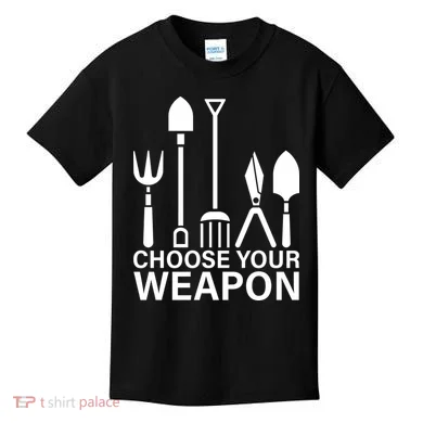 Choose Your Weapons Gardening Tools Kids T-Shirt