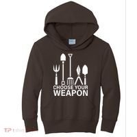 Choose Your Weapons Gardening Tools Kids Hoodie thumb 0
