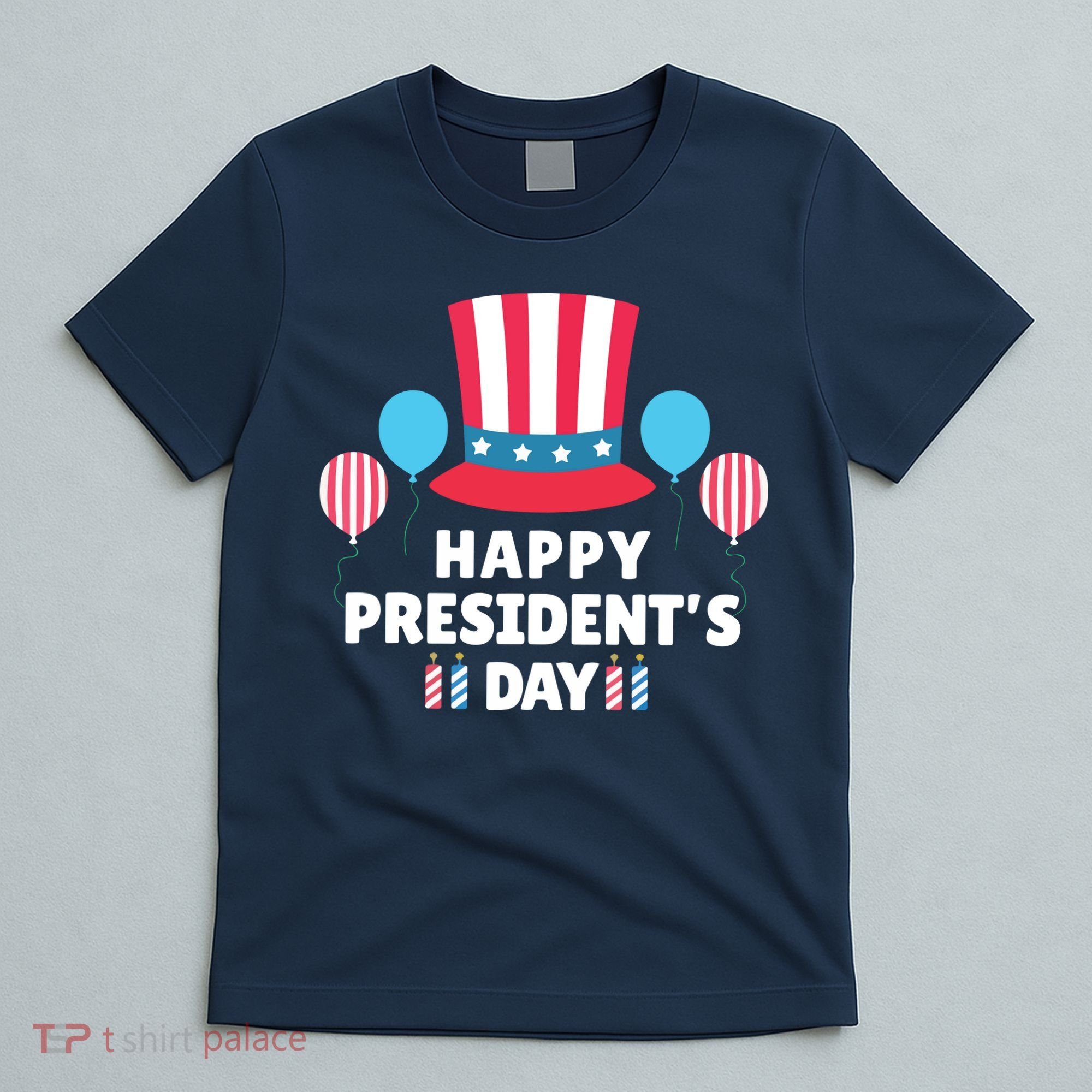 Cute Happy Presidents Day American Colors Patriots Gift T-Shirt