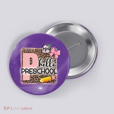 Cute Hello Pre School Teachers Students Button