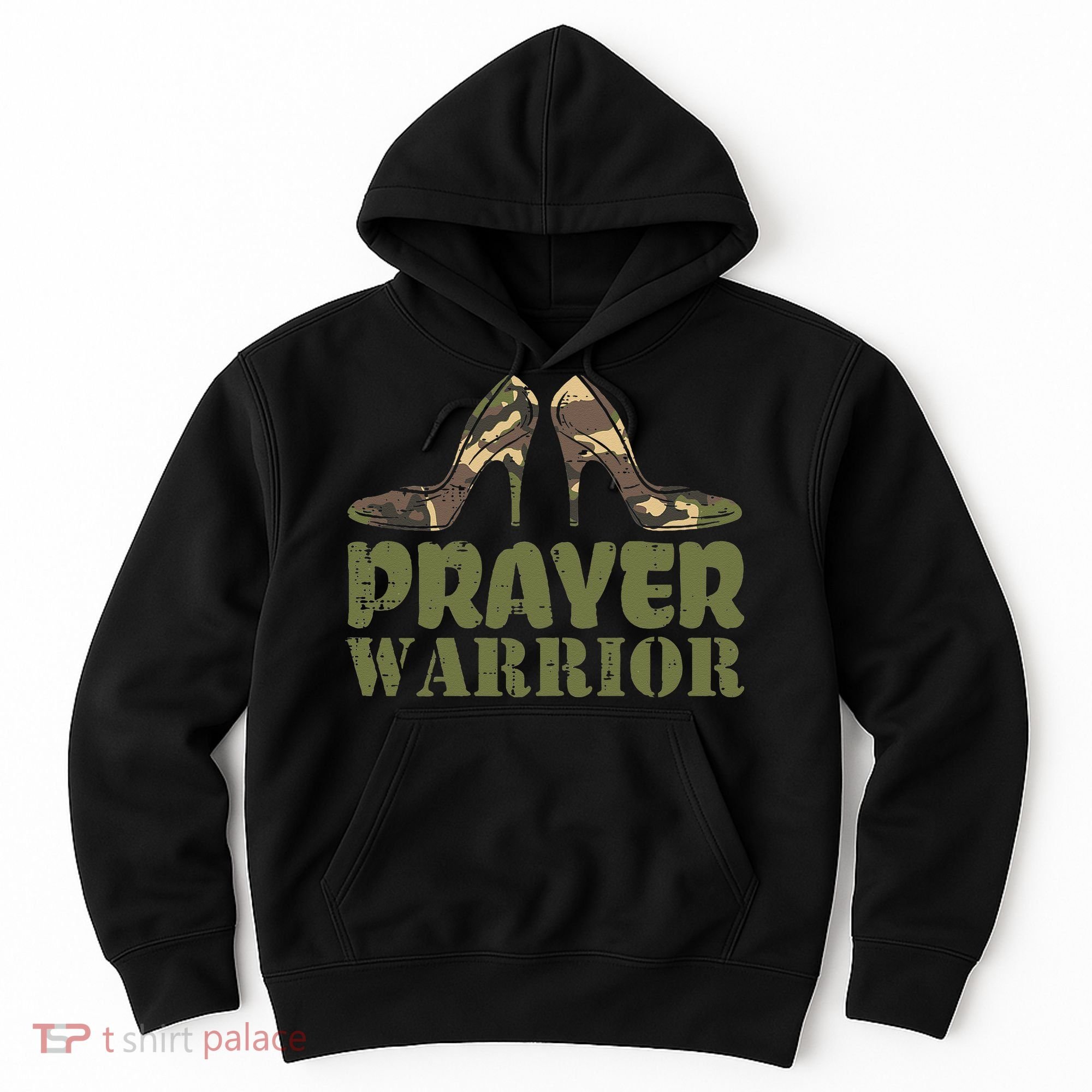 Camo Heels Prayer Warrior Faith God Jesus Christian Hoodie