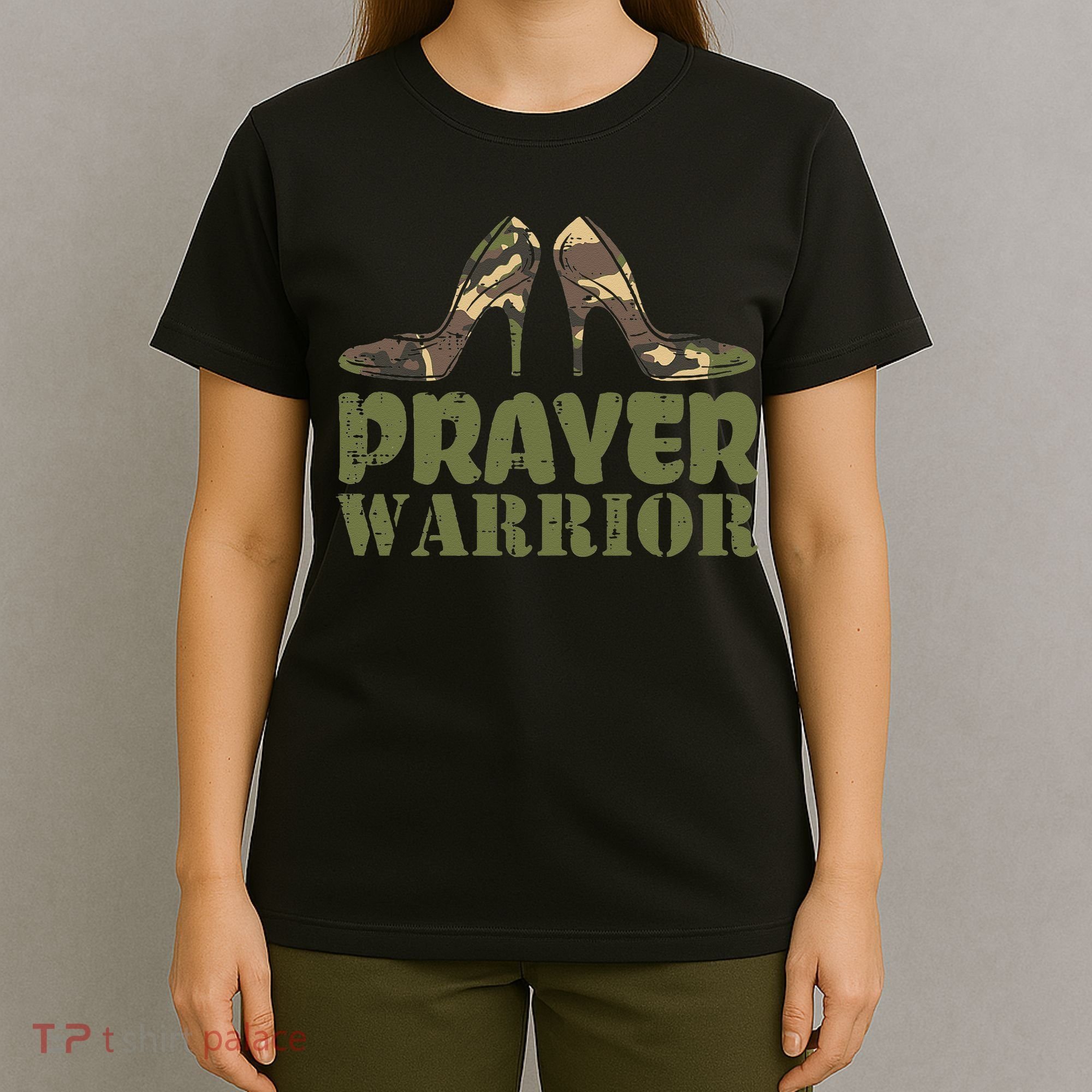 Camo Heels Prayer Warrior Faith God Jesus Christian T-Shirt