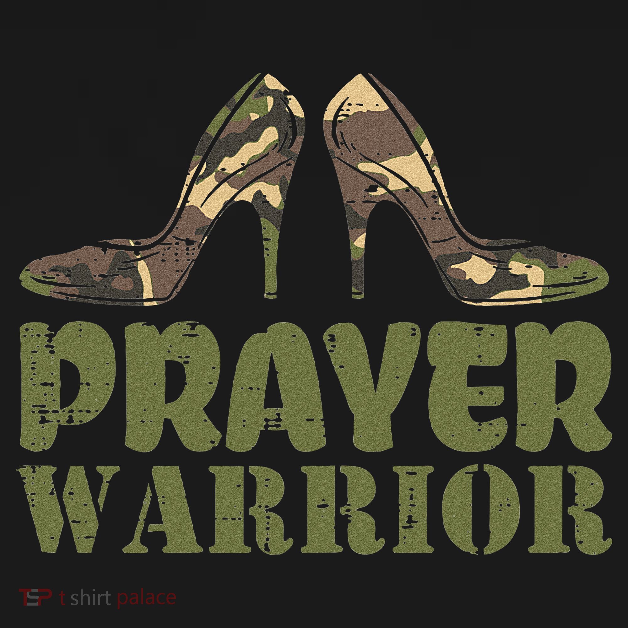 Camo Heels Prayer Warrior Faith God Jesus Christian T-Shirt