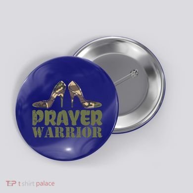 Camo Heels Prayer Warrior Faith God Jesus Christian Cute Gift Button