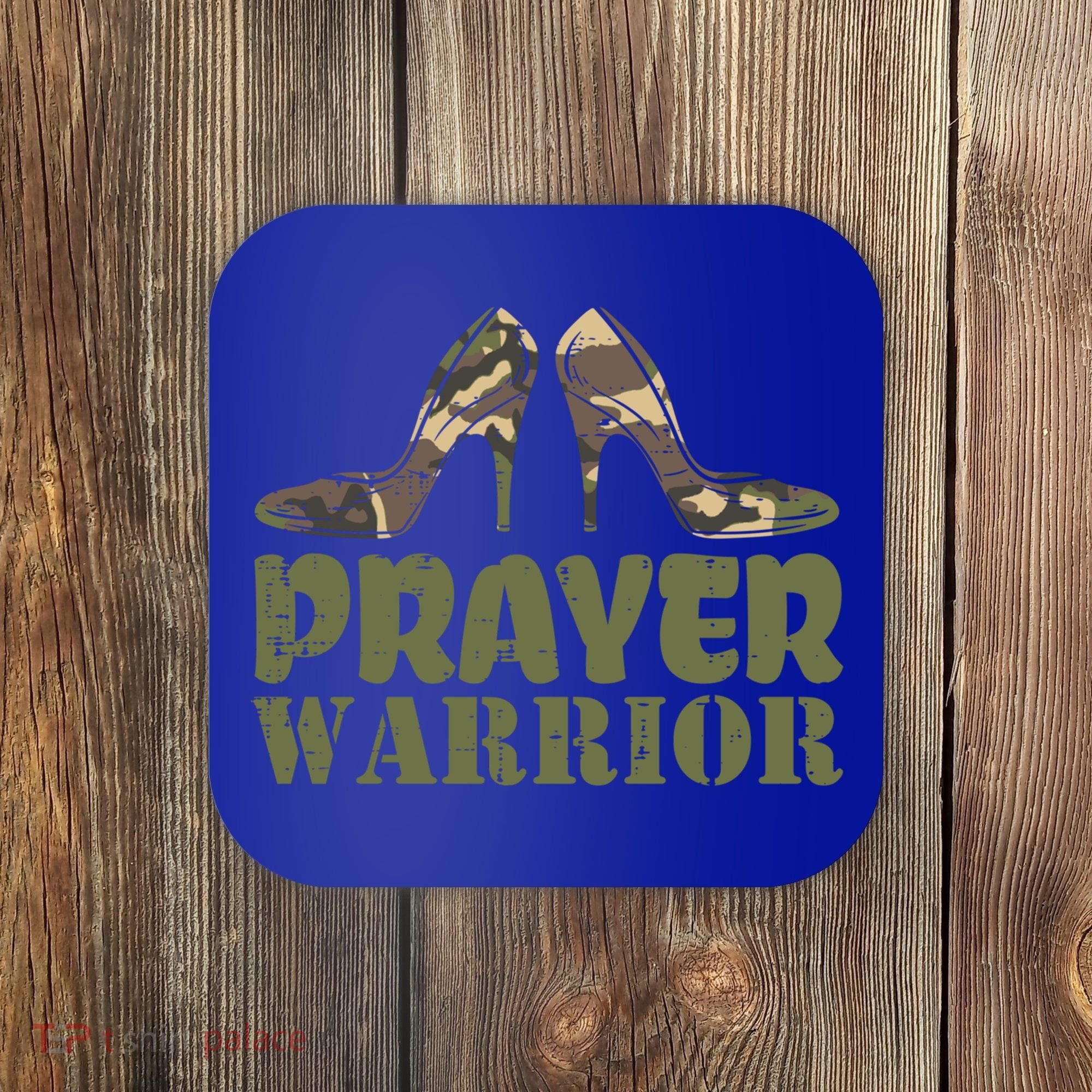 Camo Heels Prayer Warrior Faith God Jesus Christian Cute Gift Coaster