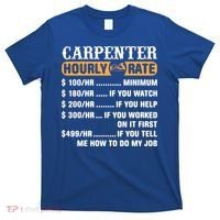 Carpenter Hourly Rate Gift Carpentry Carpenter Gift T-Shirt thumb 0