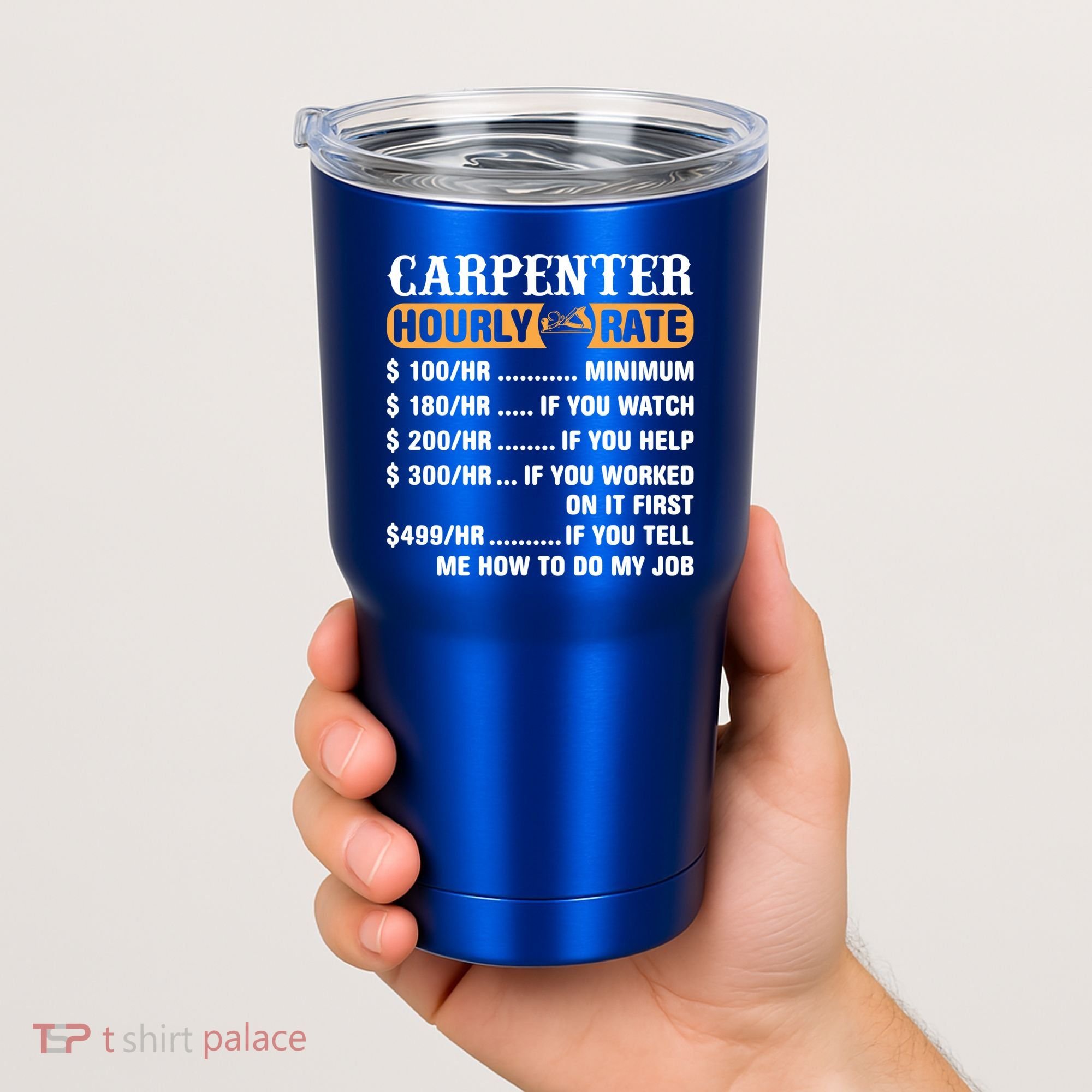 Carpenter Hourly Rate Gift Carpentry Carpenter Gift Tumbler