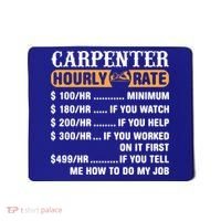 Carpenter Hourly Rate Gift Carpentry Carpenter Gift Mousepad thumb 0