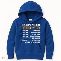 Carpenter Hourly Rate Gift Carpentry Carpenter Gift Kids Hoodie thumb 0