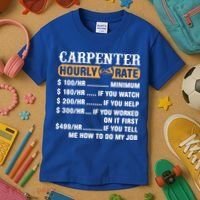 Carpenter Hourly Rate Gift Carpentry Carpenter Gift Kids T-Shirt thumb 3