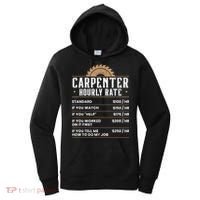 Carpenter Hourly Rate Woodworking Wookdworker Carpentry Gift Women's Hoodie thumb 0