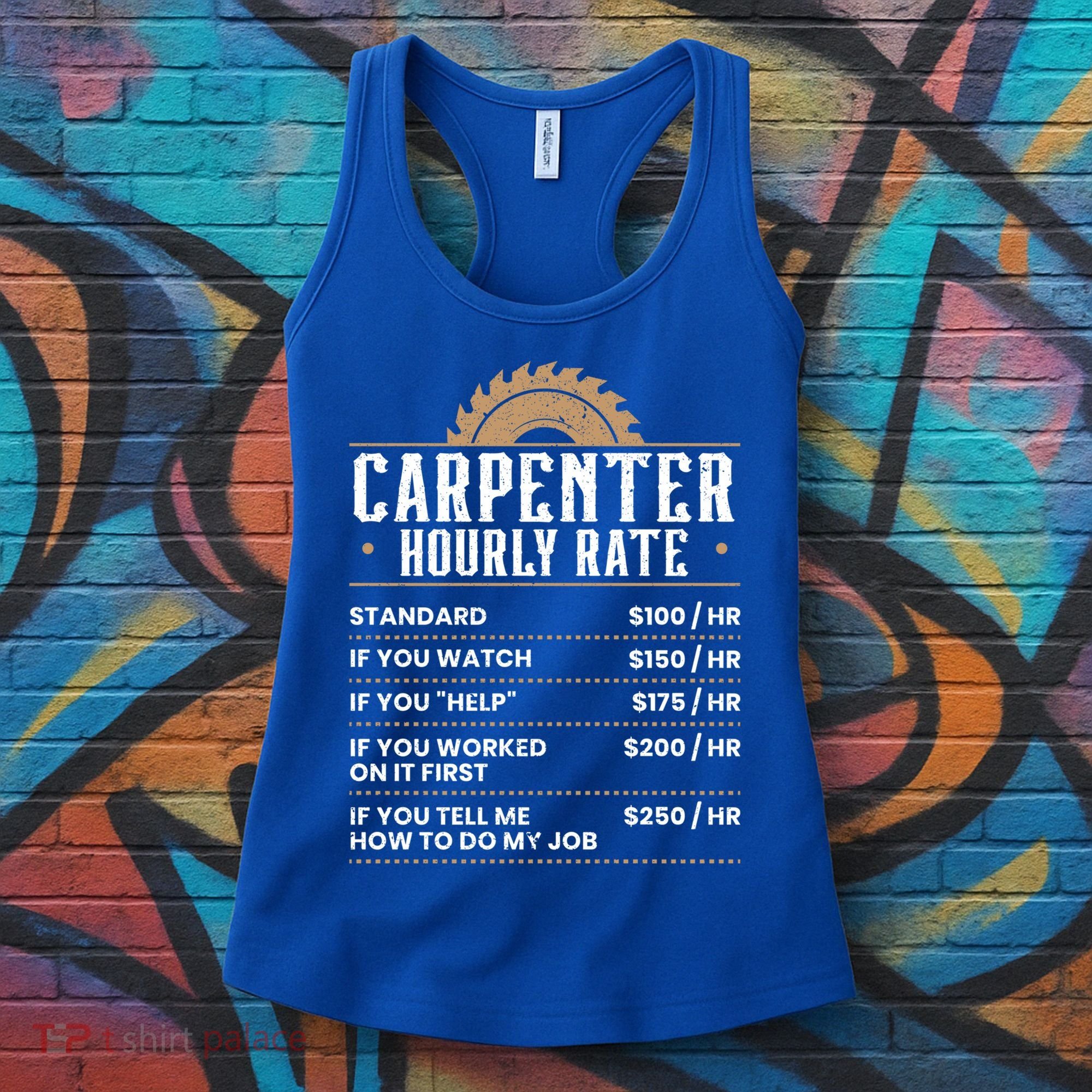 Carpenter Hourly Rate Woodworking Wookdworker Carpentry Gift Women's Tank Top