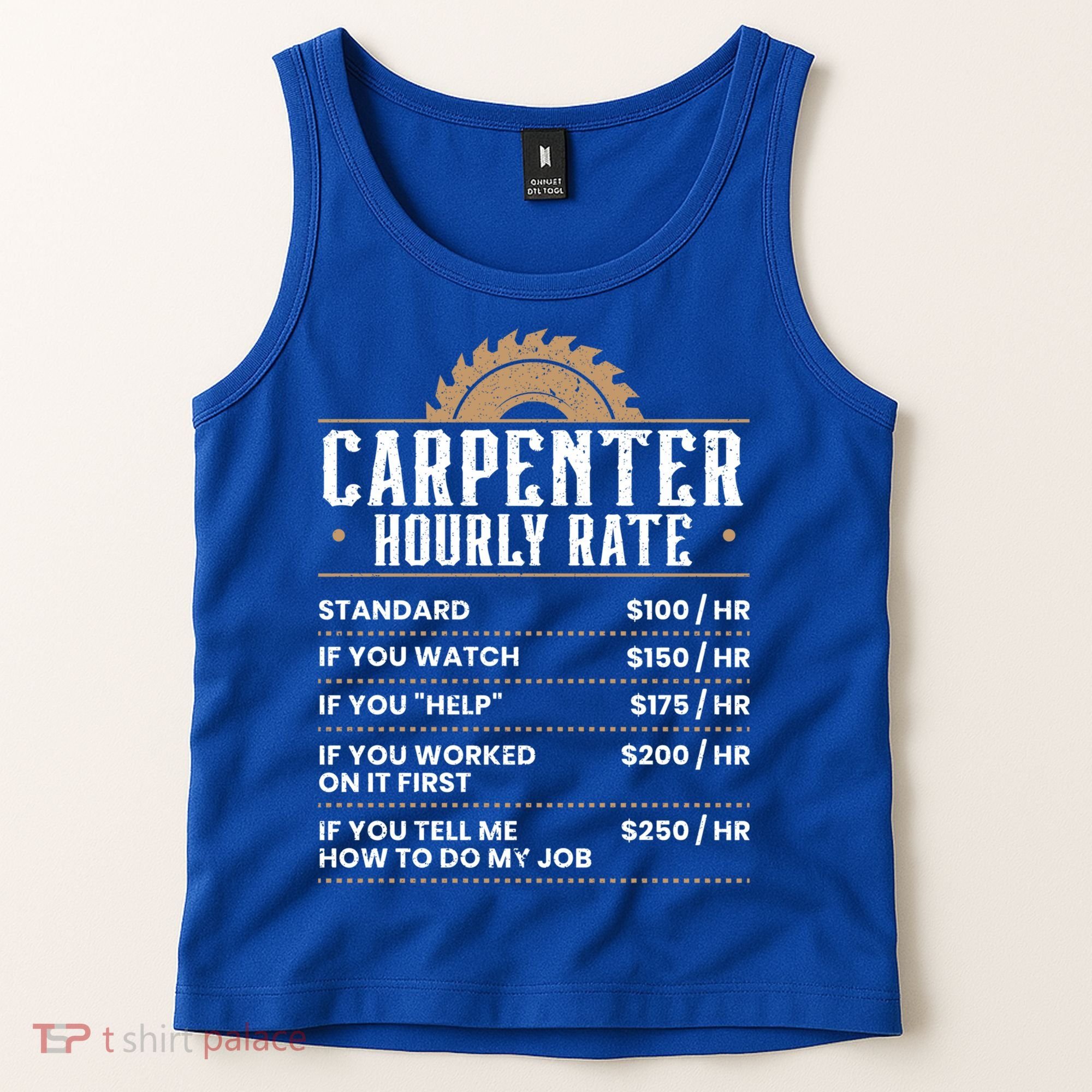 Carpenter Hourly Rate Woodworking Wookdworker Carpentry Gift Tank Top