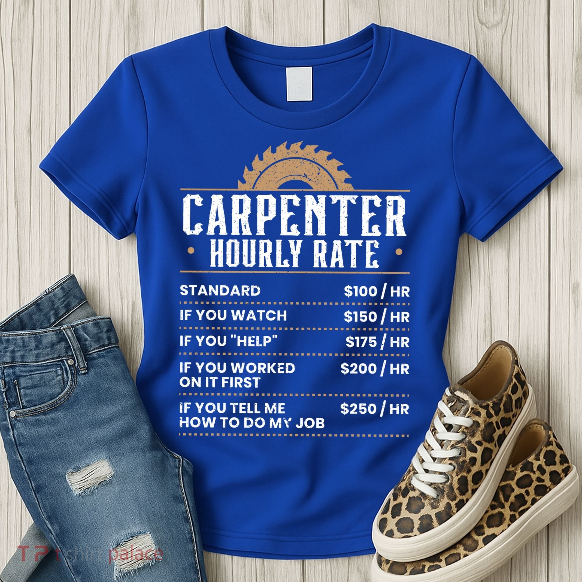 Carpenter Hourly Rate Woodworking Wookdworker Carpentry Gift Women's T-Shirt