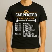 Carpenter Hourly Rate Funny Carpentry Woodworking T-Shirt thumb 3