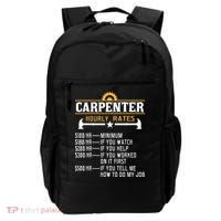 Carpenter Hourly Rate Funny Carpentry Woodworking Backpack thumb 0
