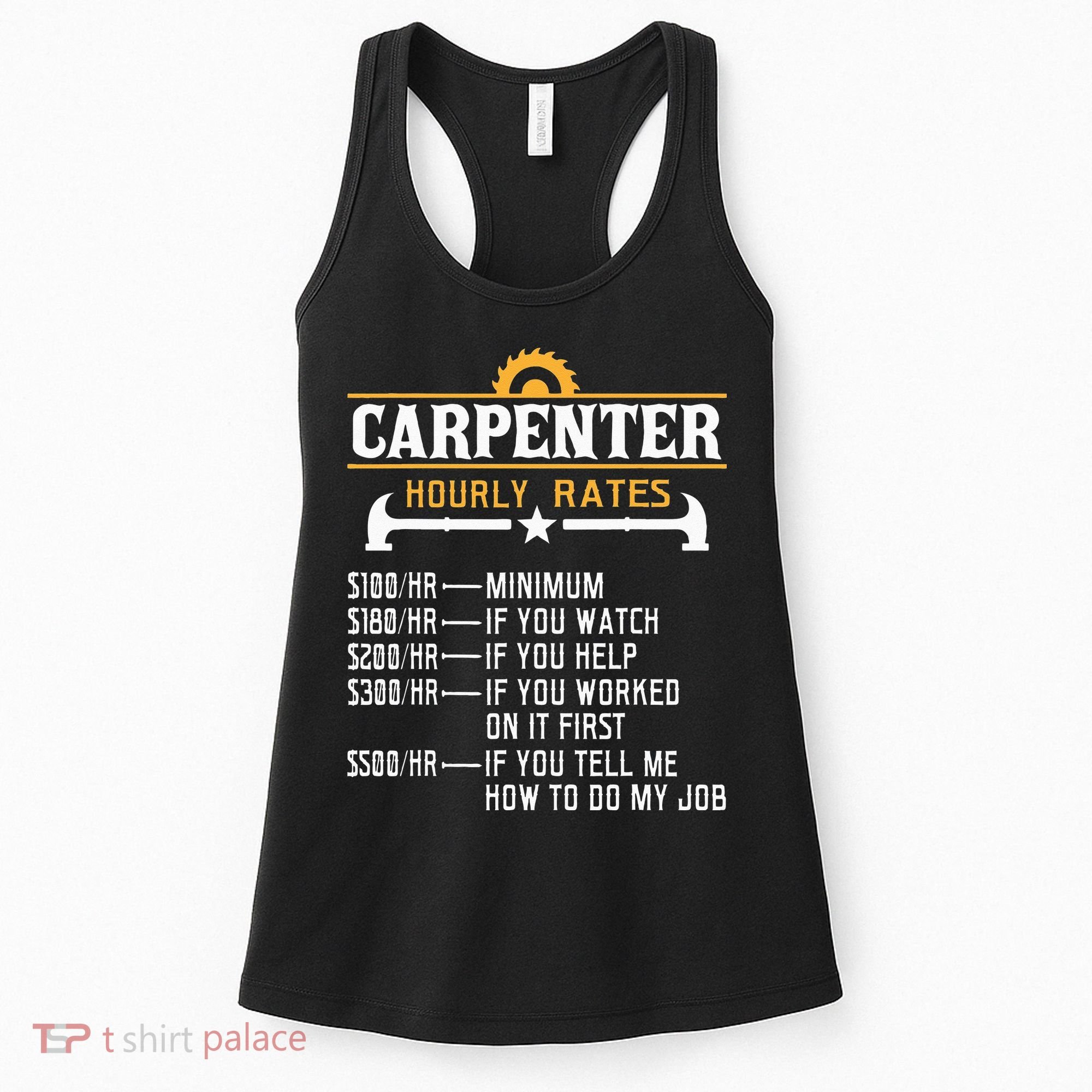 Carpenter Hourly Rate Funny Carpentry Woodworking Women's Tank Top