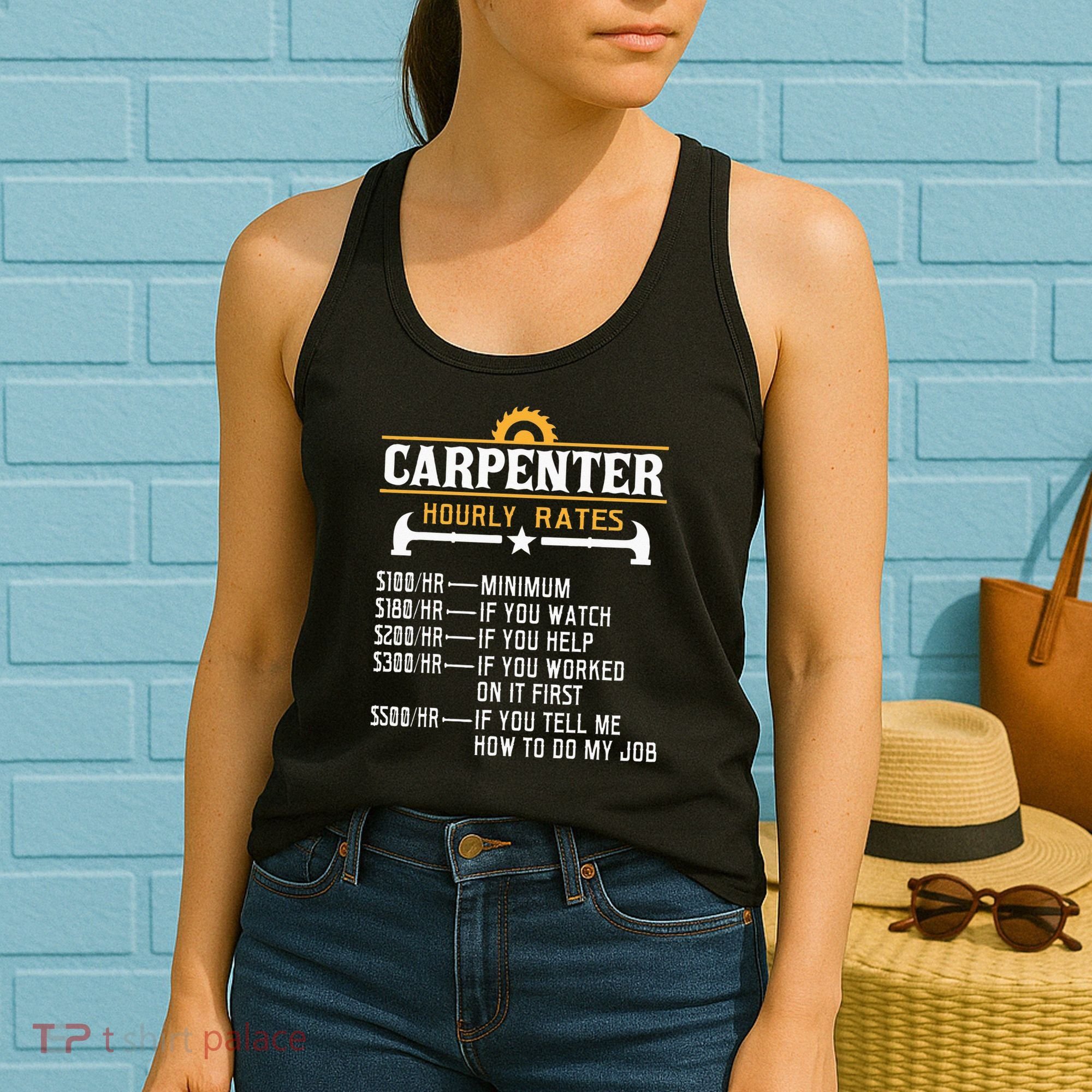 Carpenter Hourly Rate Funny Carpentry Woodworking Women's Tank Top