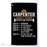 Carpenter Hourly Rate Funny Carpentry Woodworking Golf Towel thumb 0