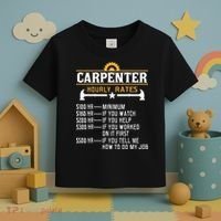 Carpenter Hourly Rate Funny Carpentry Woodworking Toddler T-Shirt thumb 3