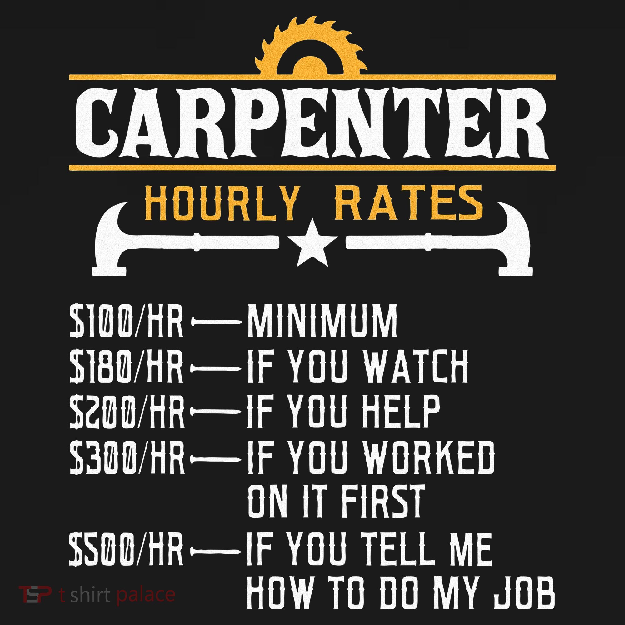 Carpenter Hourly Rate Funny Carpentry Woodworking Kids T-Shirt