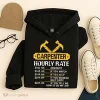 Carpenter Hourly Rate Funny Worker Woodworking Carpenter Hoodie thumb 4