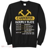 Carpenter Hourly Rate Funny Worker Woodworking Carpenter Sweatshirt thumb 0