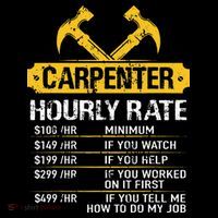 Carpenter Hourly Rate Funny Worker Woodworking Carpenter Sweatshirt thumb 3