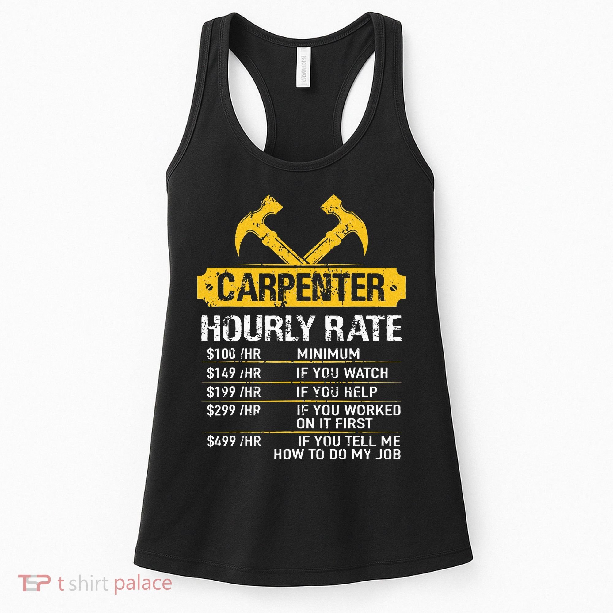 Carpenter Hourly Rate Funny Worker Woodworking Carpenter Women's Tank Top