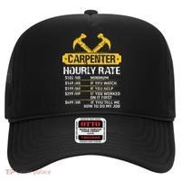 Carpenter Hourly Rate Funny Worker Woodworking Carpenter Hat thumb 0