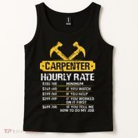 Carpenter Hourly Rate Funny Worker Woodworking Carpenter Tank Top thumb 2