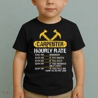 Carpenter Hourly Rate Funny Worker Woodworking Carpenter Toddler T-Shirt thumb 2