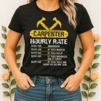 Carpenter Hourly Rate Funny Worker Woodworking Carpenter Women's T-Shirt thumb 2
