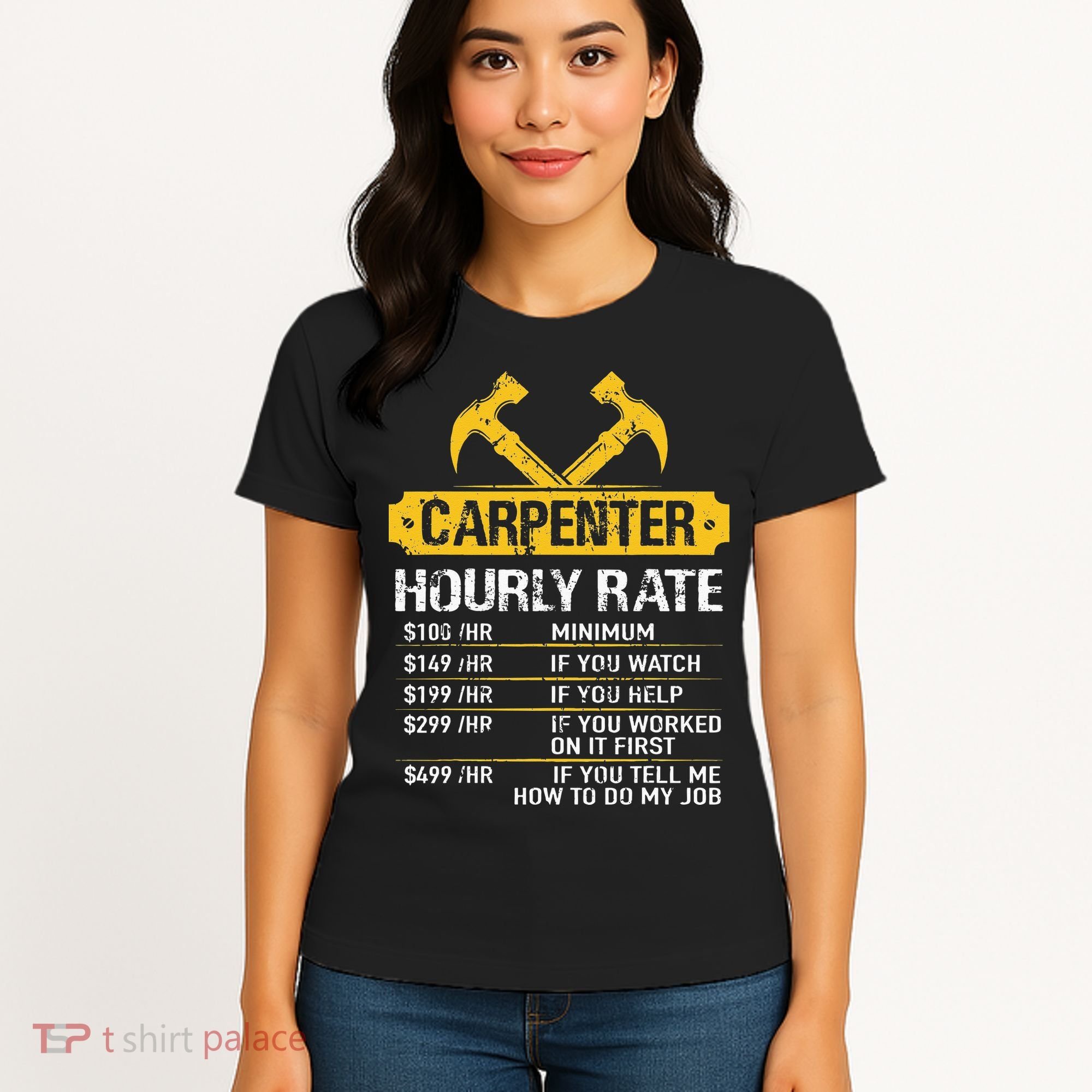 Carpenter Hourly Rate Funny Worker Woodworking Carpenter Women's T-Shirt