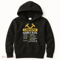 Carpenter Hourly Rate Funny Worker Woodworking Carpenter Kids Hoodie thumb 0