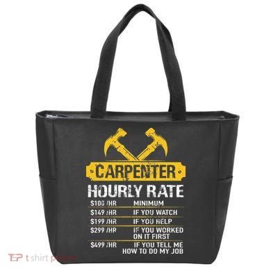 Carpenter Hourly Rate Funny Worker Woodworking Carpenter Tote Bag