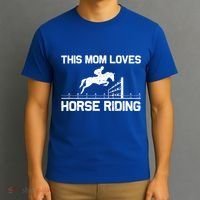 Cool Horse Riding For Mom Mother Horseback Equestrian Racing Great Gift T-Shirt thumb 3