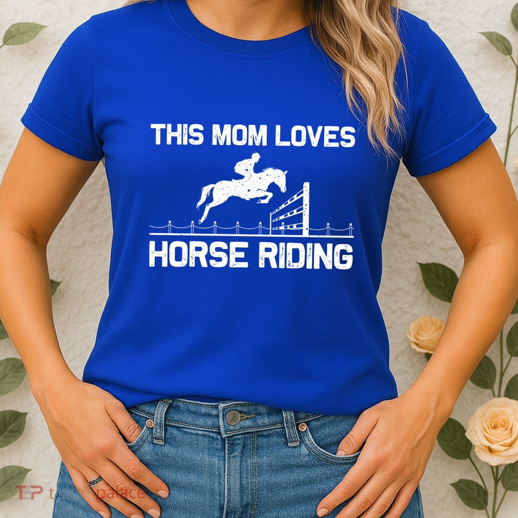 Cool Horse Riding For Mom Mother Horseback Equestrian Racing Great Gift Women's T-Shirt